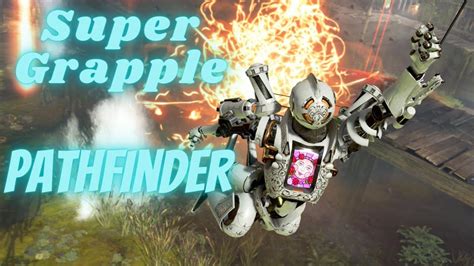 Pathfinder Super Grapples The Easy Way Apex Legends Youtube