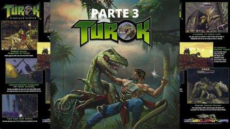 Turok Dinosaur Hunter Parte Youtube