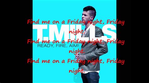 T Mills Friday Night Lyrics Youtube