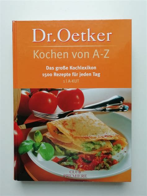 Dr Oetker Kochen Von A Z Das Gro E Kochlexikon Buch