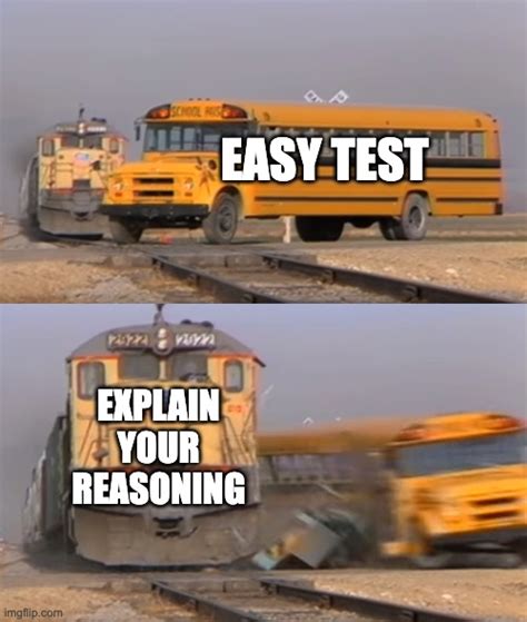Tests Be Like Imgflip