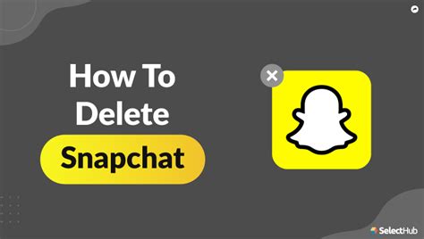 How To Delete Snapchat 2023 Ultimate Guide