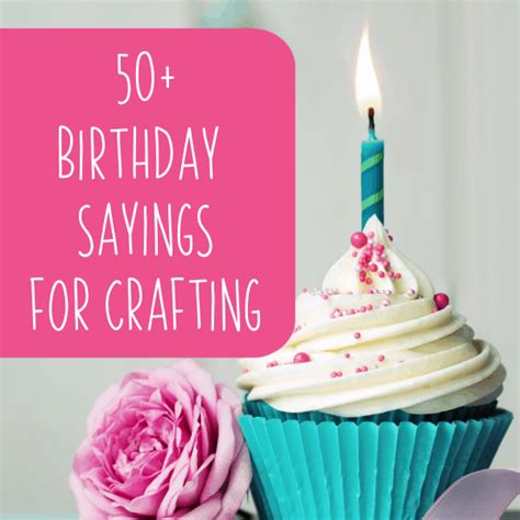 50 Birthday Sayings For Crafters Cutting For Business