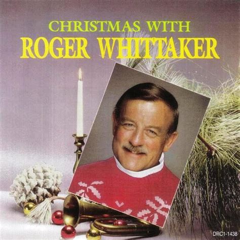 Roger Whittaker Christmas With Roger Whittaker 1996 Cd Discogs