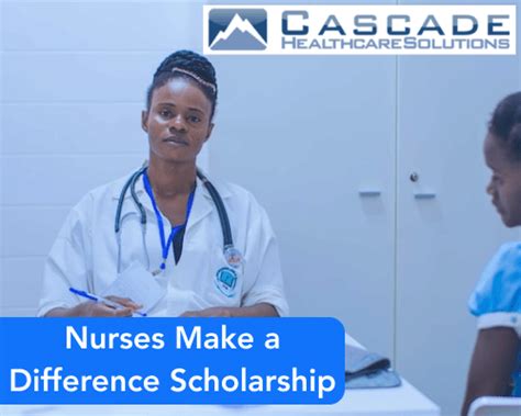 Nurses Make A Difference Scholarship Scholarships