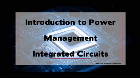 Introduction To Power Management Integrated Circuits Pmic The