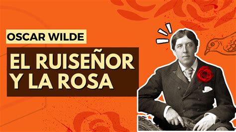 Oscar Wilde El Ruiseñor Y La Rosa Audiolibro Youtube