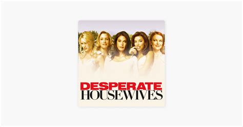 ‎desperate Housewives Season 1 On Itunes