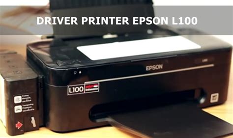 Keuntungan Mengunduh Driver Printer Epson L100