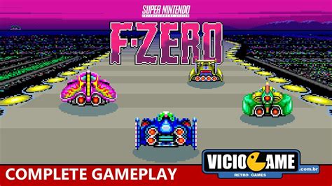 🎮 F Zero Super Nintendo Complete Gameplay Youtube