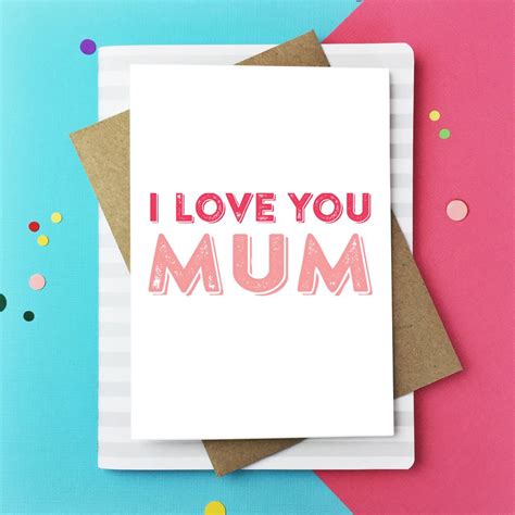 I Love You Mum Greetings Card By Do You Punctuate