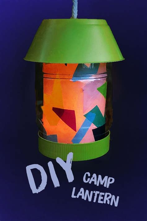 Preschool camping activities your arts and crafting is reallying fantastic. Make: A Kid-Safe Upcycled Camp Lantern | Camping crafts ...