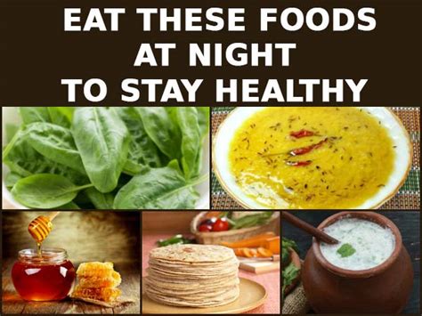 Healthy Foods To Eat At Night