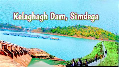 Kelaghagh Dam Jharkhand Youtube