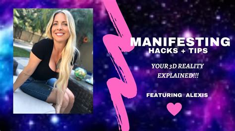 Manifest Faster 3d Reality Explained Success Stories Feat Alexis Youtube