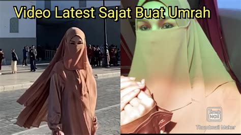 Video Terbaru Sajat Pergi Buat Umrah Gempar Mekah Dan Madinah Youtube