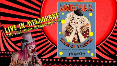 madonna tears of a clown dan·k video edit 1 melbourne concert reconstructed hd