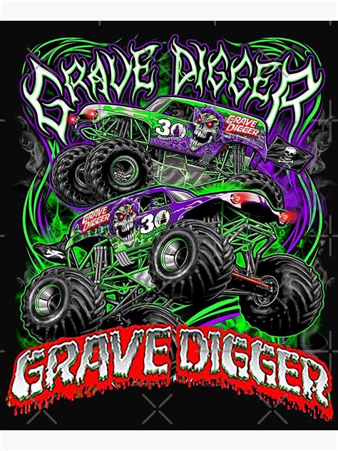 Monster Jam Grave Digger Monster Truck Fans Art T Poster By