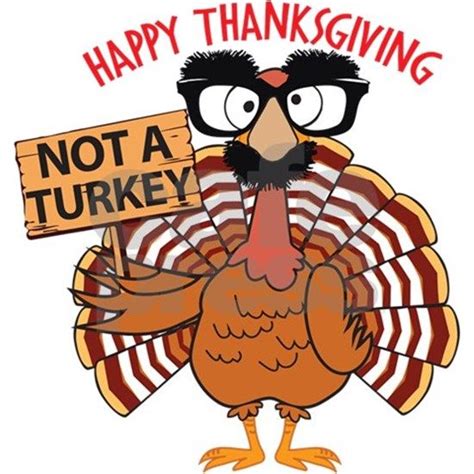 Funny Thanksgiving Turkey Images Happy Thanksgiving Images Happy