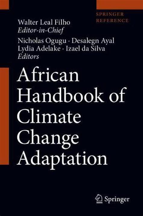 African Handbook Of Climate Change Adaptation Hardcover Par Walter