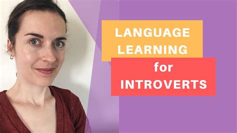 Foreign Language Learning For Introverts Top Tips Youtube