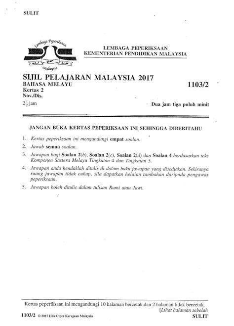 Berikut adalah jadual peperiksaan spmu tahun 2020 iaitu peperiksaan sijil pelajaran malaysia spm ulangan yang telah diumumkan. Laman Bahasa Melayu SPM: SOALAN KERTAS BAHASA MELAYU 2 ...