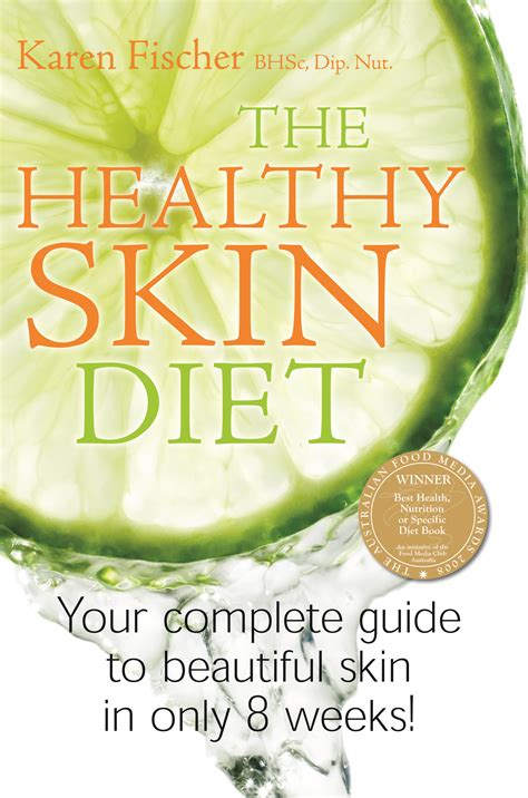 Your skin is your body's largest organ, so it's important to nurture it from a holistic point of. Book Review: 'The Healthy Skin Diet' By Karen Fischer ...