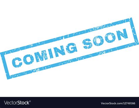 Coming Soon Rubber Stamp Royalty Free Vector Image