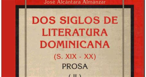 Libros Dominicanos En Pdf Dos Siglos De Literatura Dominicana Siglos