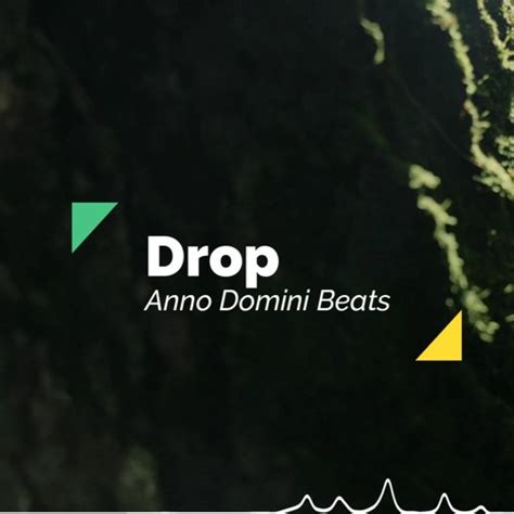 Stream Drop Anno Domini Beats By Sweet Dreams Music Listen Online