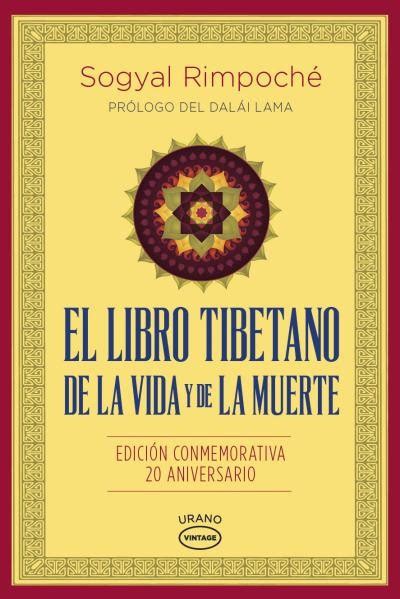 El libro tibetano de la vida y de la muerte. El Libro Tibetano de la Vida y de la Muerte - Fundacio ...