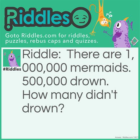 Swimming In The Ocean Riddle And Answer