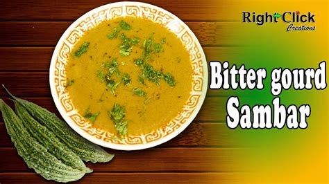 Bitter Gourd Sambar Very Good Combination With Plain Rice And Chapati