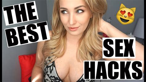 Sex Hacks You Need To Know The Best Sex Advice Youtube