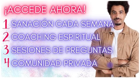 Recibe Una SanaciÓn Cada Semana Coaching Espiritual Con Endika