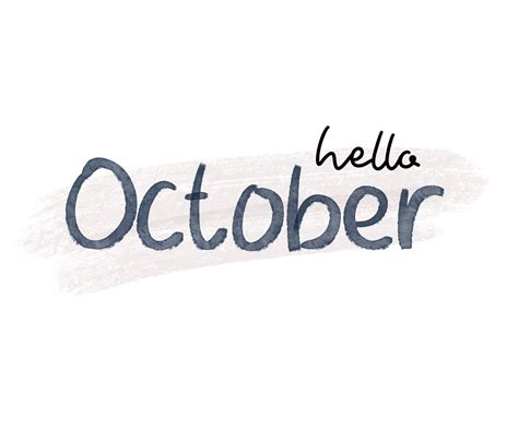 Hello October Hand Drawn Lettering Phrase 27989977 Png