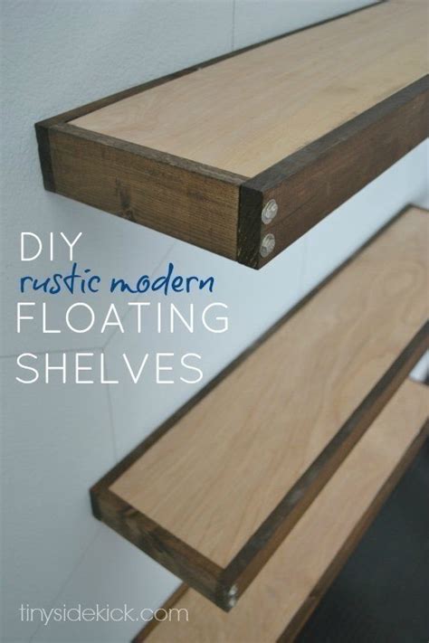 Diy Rustic Modern Floating Shelves · How To Make A Wall