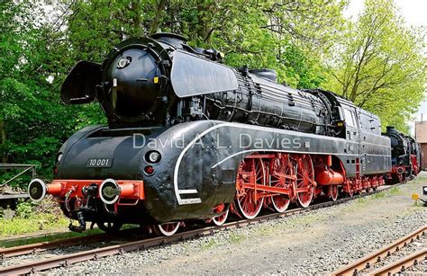 German Steam Locomotive No 10 001 By David A L Davies Locomotive