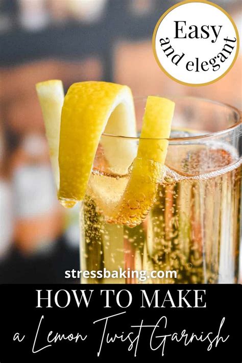 How To Make A Lemon Twist Garnish