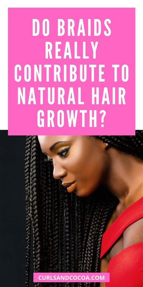 Putting your hair in braids can give it two or three months of rest from chemical or heat damage, reducing breakage. Braids For Hair Growth: Does It Really Work in 2020 | Grow ...