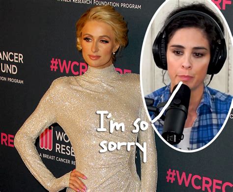 Sarah Silverman Apologizes To Paris Hilton 14 Years After Ripping Her Apart At The Mtv Movie