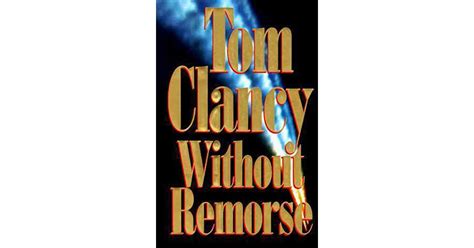 Without Remorse By Tom Clancy