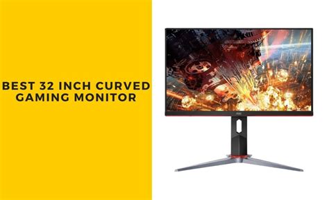 Best 32 Inch Curved Gaming Monitor 4k 144hz 1440p 2022