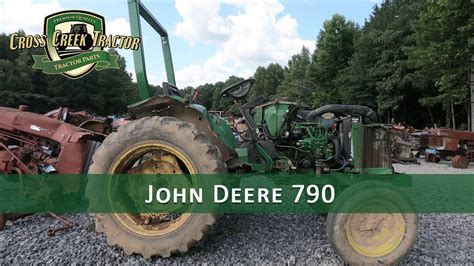 John Deere 790 Tractor Parts Youtube