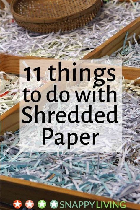 11 Creative Uses For Shredded Paper Recycled Paper Crafts Shredded