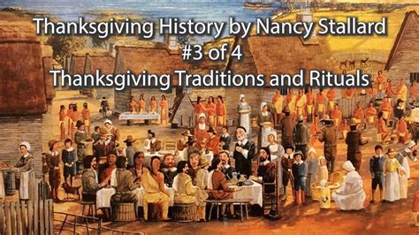 Thanksgiving Day 3 By Nancy Stallard Thanksgiving Traditions And Rituals Youtube