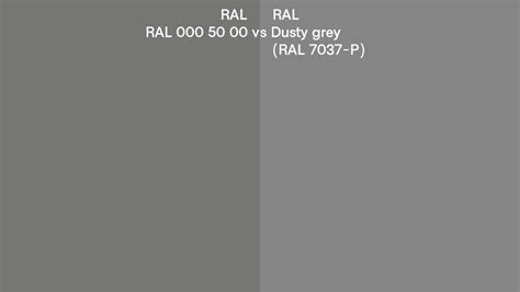 RAL RAL 000 50 00 Vs Dusty Grey Side By Side Comparison