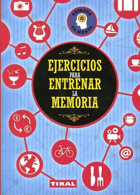 Ejercicios Para Entrenar La Memoria Editorial Susaeta Venta De