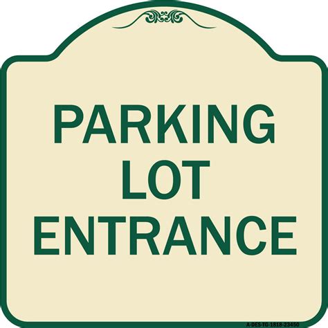 Signmission Designer Series Sign Parking Entrance Sign Parking Lot