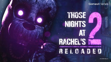 Those Nights At Rachels 2 Reloaded Pc Youtube